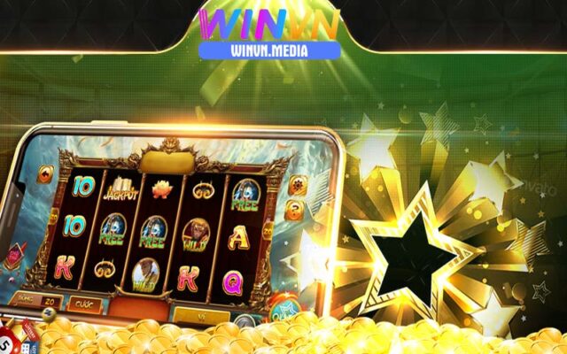 Slot game winvn hũ sắp nổ tiền về như lũ