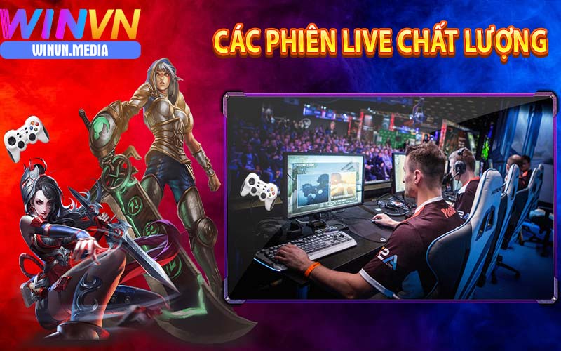 Các phiên live chất lượng