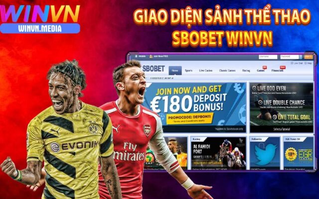 Ưu điểm sảnh thể thao SBOBET Winvn